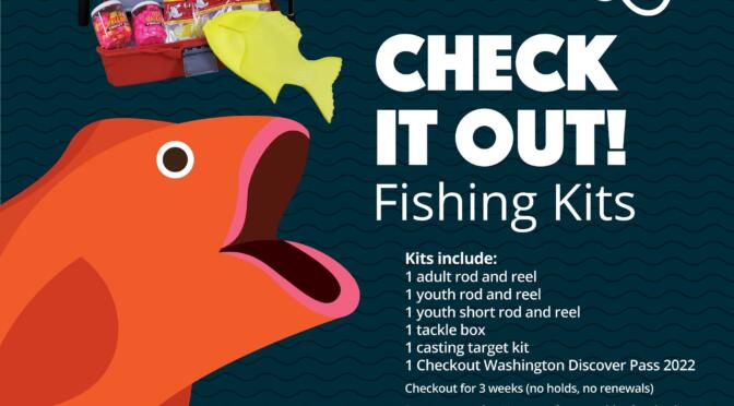 Check out a Fishing Kit at the Lacey Library!