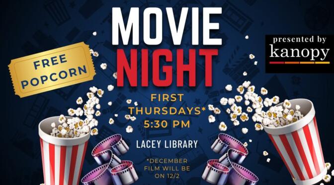 Movie Night at Lacey Library: Oct. 2, 5:30-7:30
