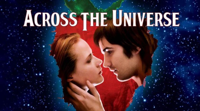 Movie Night: Across the Universe (PG-13), July 2, 5:30-7:30